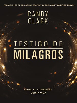 cover image of Testigo de milagros